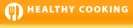 HEALTHY COOKINGh width=